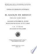 El kaolin en México, por el ing. Rafael Orozco