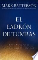 El ladrón de tumbas