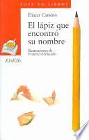 El lápiz que encontró su nombre