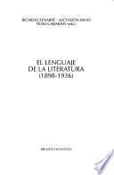 El lenguaje de la literatura (1898-1936)