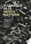 El lenguaje de la música aleatoria