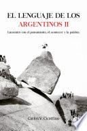 El lenguaje de los argentinos II