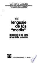 El lenguaje de los media