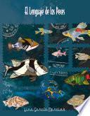 El lenguaje de los peces