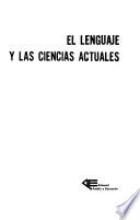 El Lenguaje y las ciencias actuales