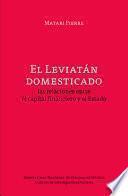 El Leviatán domesticado: las relaciones entre el capital financiero y el mercado