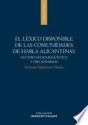 El léxico disponible de las comunidades de habla alicantinas