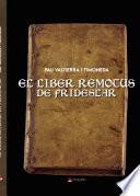 El Liber remotus de Frideslar