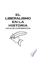 El liberalismo en la historia