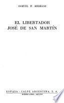 El Libertador José de San Martín