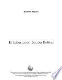 El libertador Simon Bolivar