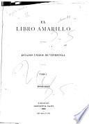 El libro amarillo de los Estados Unidos de Venezuela