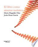 El libro como atractor turístico