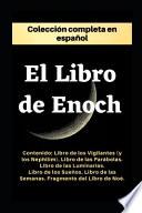 El Libro de Enoc. Colección completa