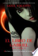 El Libro de Gabriel, Saga Vanir IV