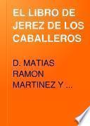 EL LIBRO DE JEREZ DE LOS CABALLEROS