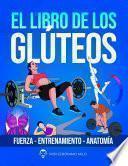 EL LIBRO DE LOS GLUTEOS