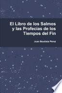 El Libro de los Salmos y las Profecias de los Tiempos del Fin