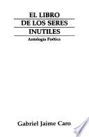 El libro de los seres inútiles