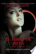 El Libro de Miya, Saga Vanir V