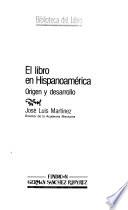 El libro en Hispanoamérica