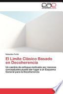 El Límite Clásico Basado en Decoherenci