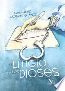 El litigio de los dioses