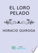 El loro pelado