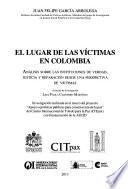 El lugar de las víctimas en Colombia