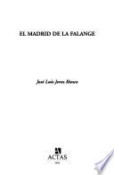 El Madrid de la falange