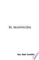 El magnicida