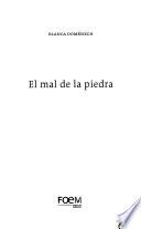 El mal de la piedra