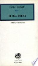 El mal poema, 1909-1924
