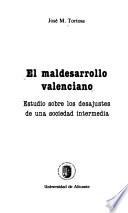 El maldesarrollo valenciano