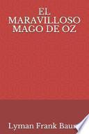El Maravilloso Mago de Oz