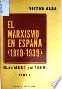 El marxismo en España (1919-1939)