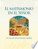 El matrimonio en el Señor, Séptima edición