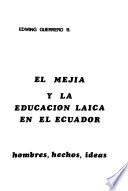 El Mejía y la educación laica en el Ecuador