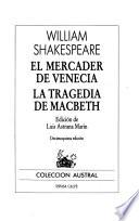 El mercader de Venecia ; La tragedia de Mácbeth