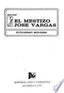 El mestizo José Vargas