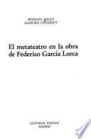 El metateatro en la obra de Federico García Lorca