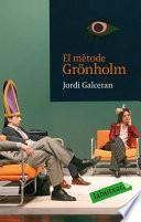 El mètode Grönholm