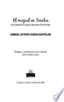 El mezcal en Sinaloa