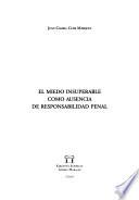 El miedo insuperable como ausencia de responsabilidad penal