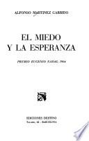 El miedo y la esperanza
