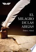 El milagro de las abejas