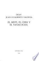 El Misti, El Chili y El Yanacocha