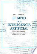 El mito de la inteligencia artificial