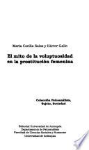 El mito de la voluptuosidad en la prostitución femenina