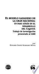 El modelo ganadero de la gran hacienda